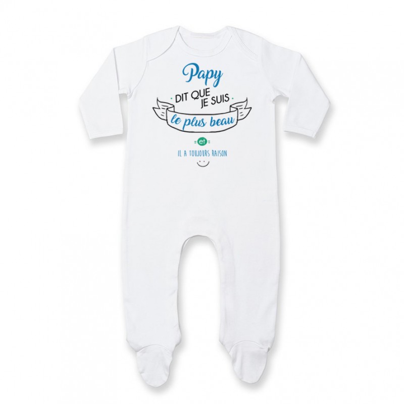 Pyjama bébé Papy dit que je suis le plus BEAU