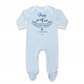 Pyjama bébé Papy dit que je suis le plus BEAU