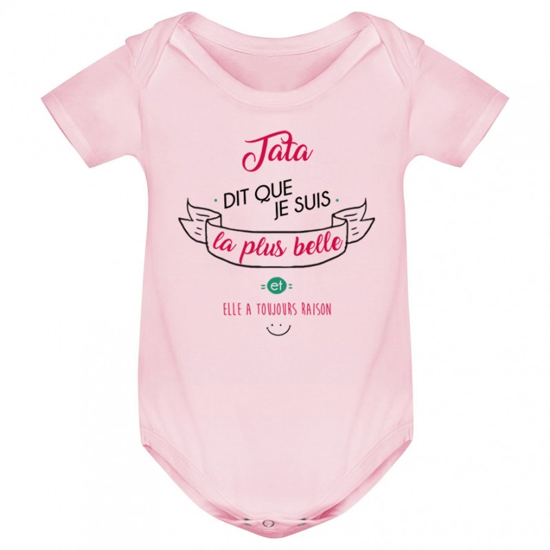 Body bébé Tata dit que je suis la plus BELLE Body bébé Tata dit que je suis la plus BELLE