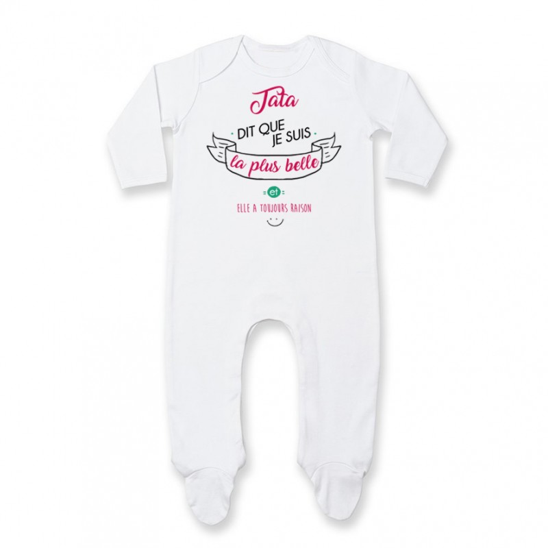 Pyjama bébé Tata dit que je suis la plus BELLE Pyjama bébé Tata dit que je suis la plus BELLE