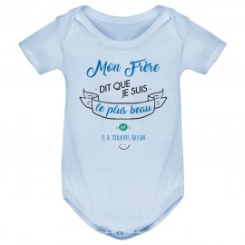 Body bébé Mon Frère dit que je suis le plus BEAU