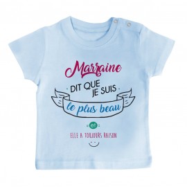 T-Shirt bébé Marraine dit que je suis le plus BEAU