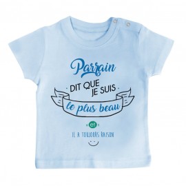 T-Shirt bébé Parrain dit que je suis le plus BEAU