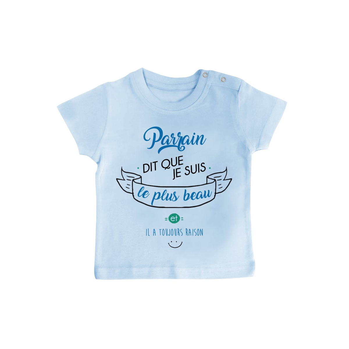 T-Shirt bébé Parrain dit que je suis le plus BEAU