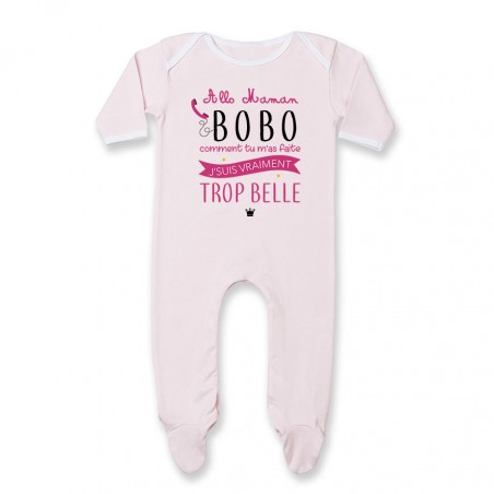 Pyjama bébé Allo maman bobo comment tu m'as faite j'suis vraiment trop belle ( version fille )