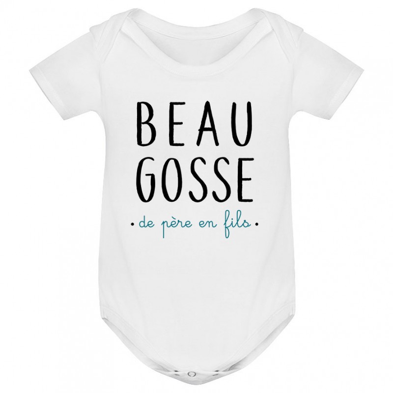Body bébé Beau gosse de père en fils Body bébé Beau gosse de père en fils