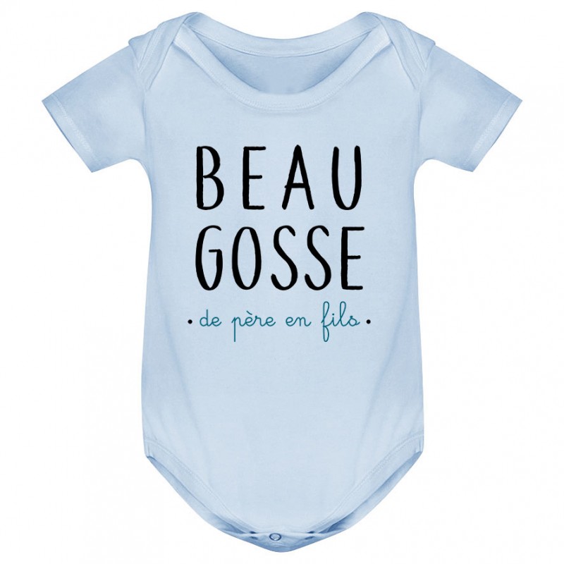 Body bébé Beau gosse de père en fils Body bébé Beau gosse de père en fils
