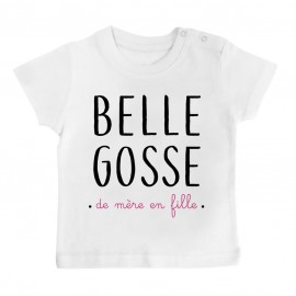 T-Shirt bébé Belle gosse de mère en fille