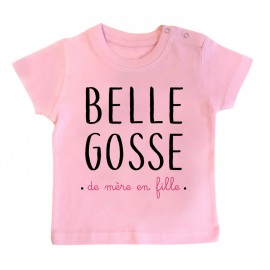 T-Shirt bébé Belle gosse de mère en fille