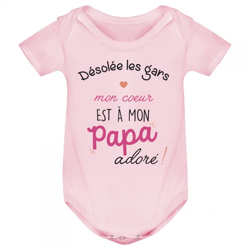 Body bébé Désolée les gars mon coeur est à mon papa Body bébé Désolée les gars mon coeur est à mon papa