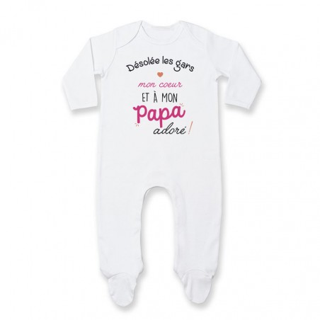 Pyjama bébé Désolée les gars mon coeur est à mon papa