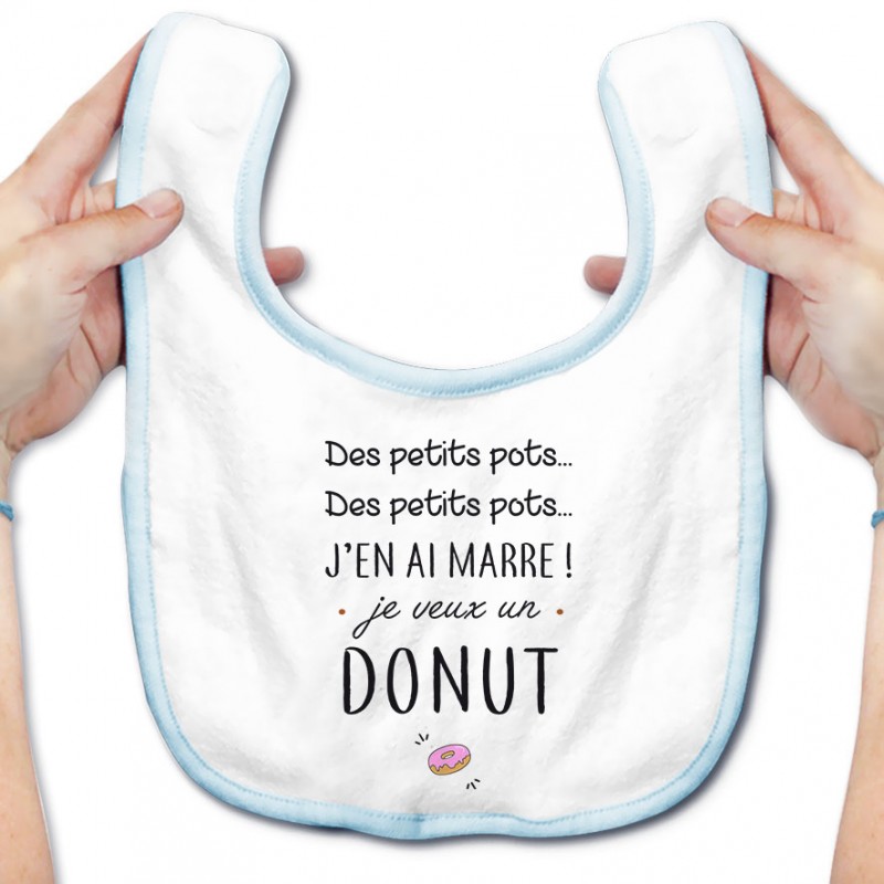 Bavoir bébé J'en ai marre je veux un donut