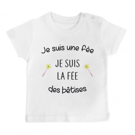 T-Shirt bébé Je suis la fée des bêtises