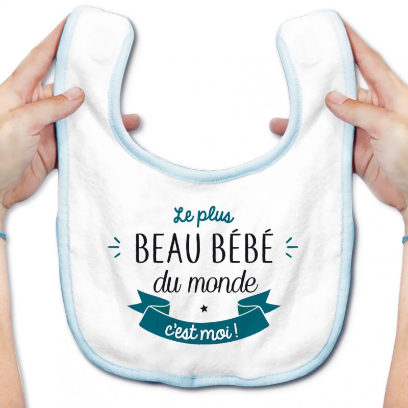 Bavoir bébé Le plus beau bébé du monde c'est moi ( version garçon ) Bavoir bébé Le plus beau bébé du monde c'est moi ( version garçon )