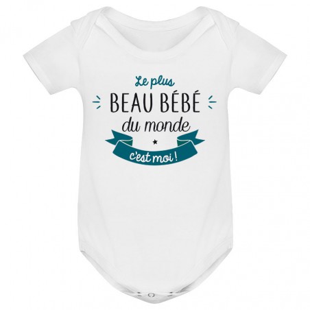 Body bébé Le plus beau bébé du monde c'est moi ( version garçon )