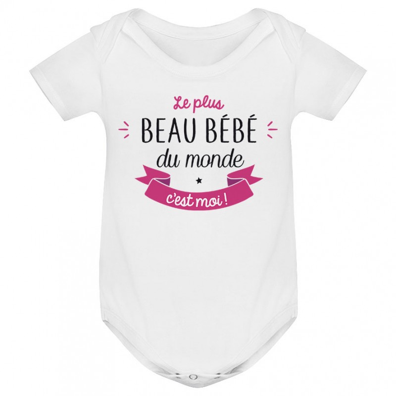 Body bébé Le plus beau bébé du monde c'est moi ( version fille )