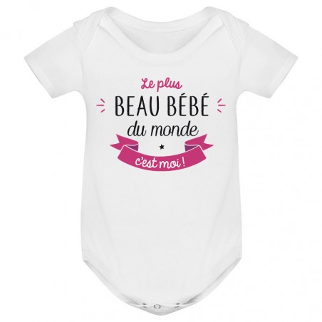 Body bébé Le plus beau bébé du monde c'est moi ( version fille )