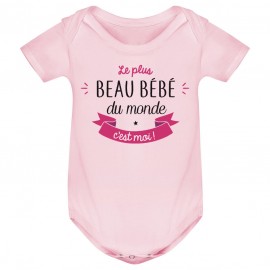 Body bébé Le plus beau bébé du monde c'est moi ( version fille )