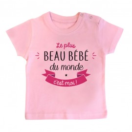 T-Shirt bébé Le plus beau bébé du monde c'est moi ( version fille )