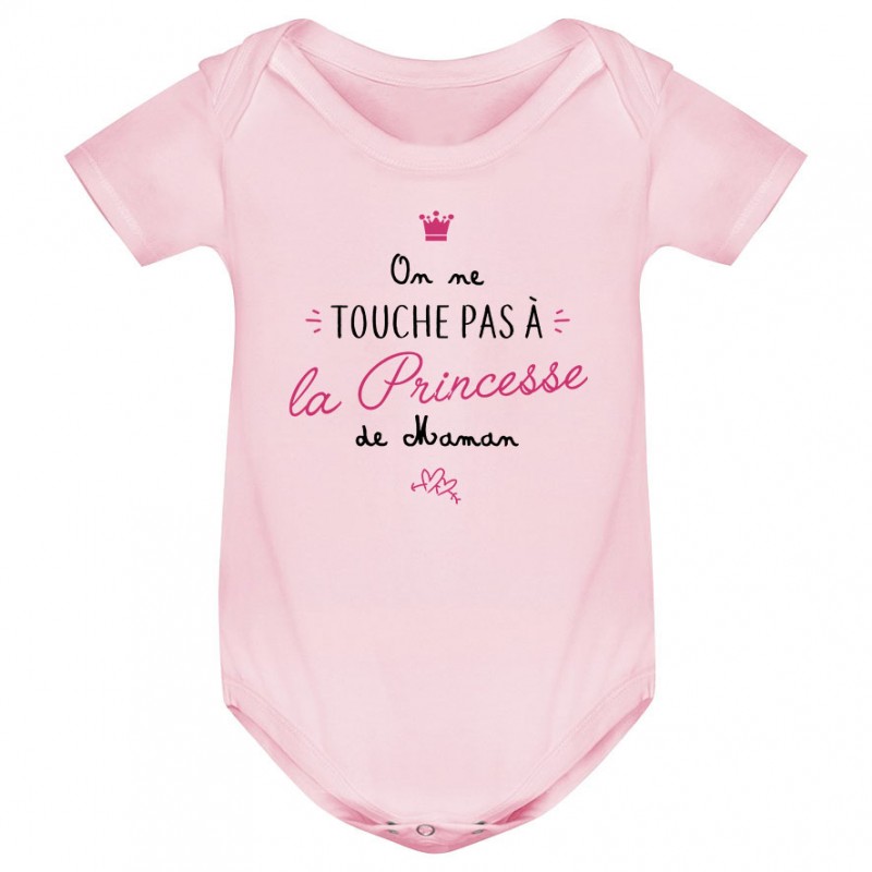 Body bébé On ne touche pas à la princesse de maman