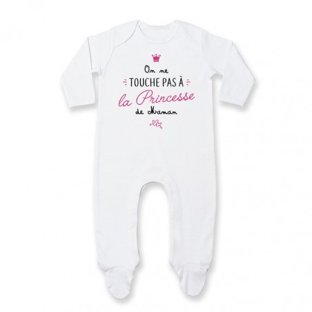 Pyjama bébé On ne touche pas à la princesse de maman