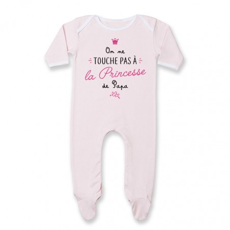 Pyjama bébé On ne touche pas à la princesse de papa