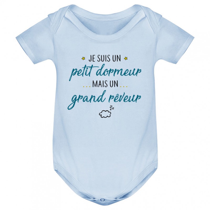 Body bébé Petit dormeur grand rêveur Body bébé Petit dormeur grand rêveur