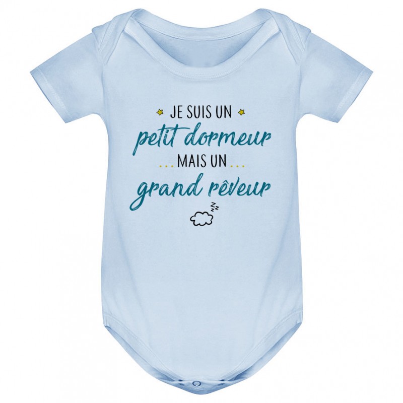 Body bébé Petit dormeur grand rêveur