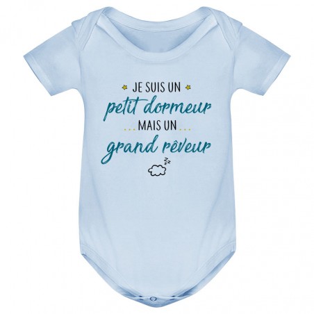Body bébé Petit dormeur grand rêveur