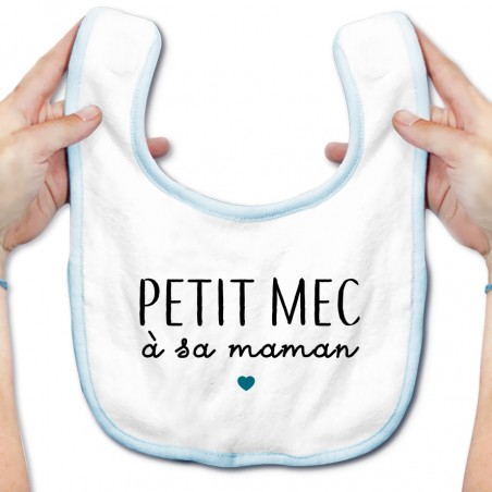 Bavoir bébé Petit mec à sa maman