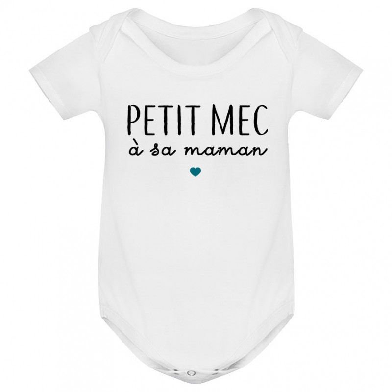 Body bébé Petit mec à sa maman Body bébé Petit mec à sa maman