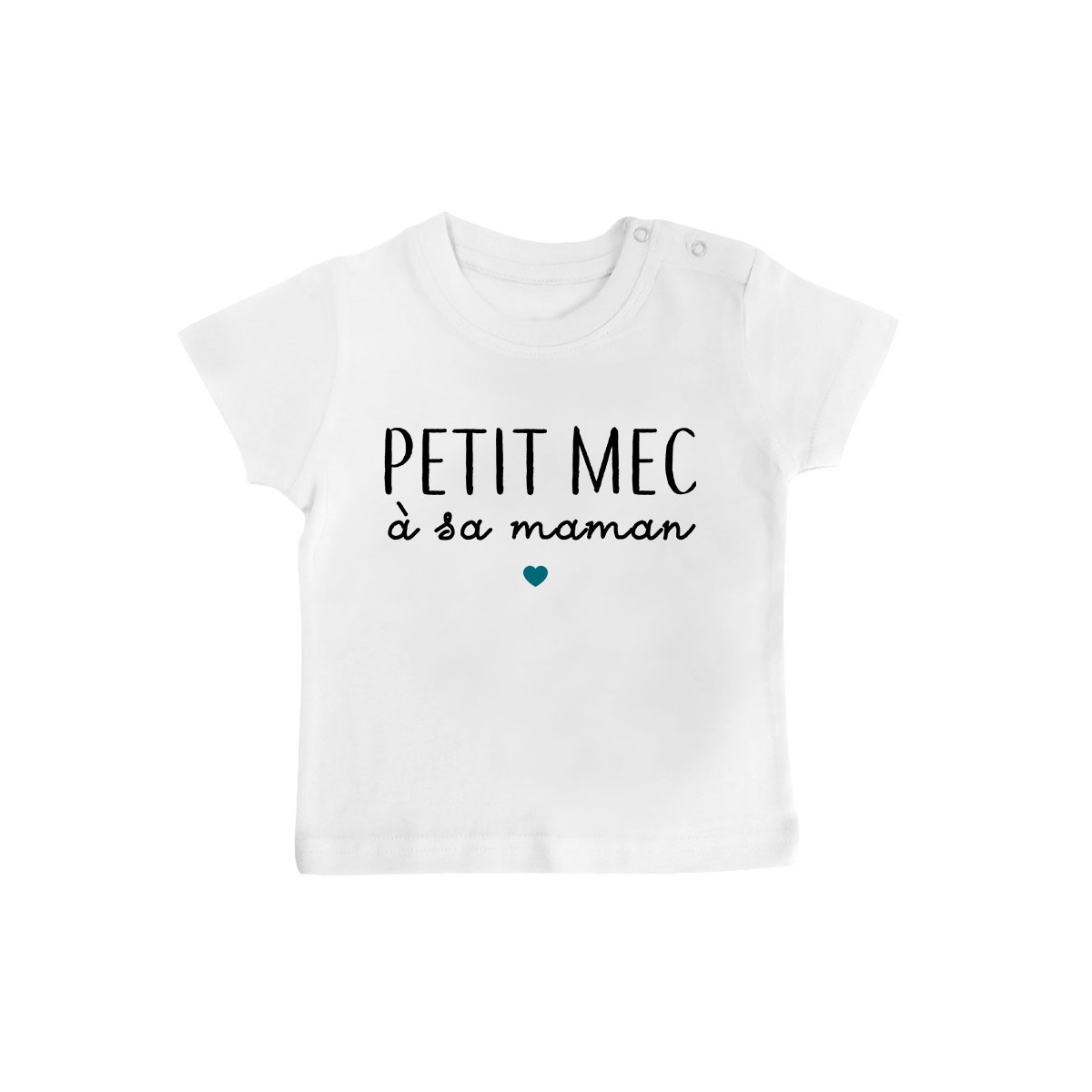 T-Shirt bébé Petit mec à sa maman