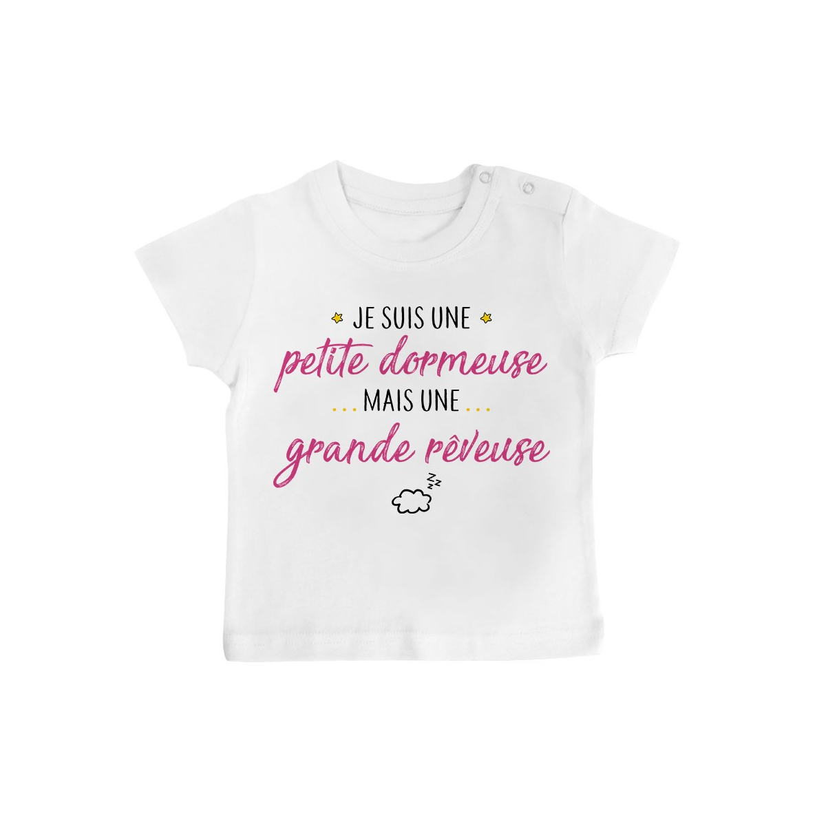 T-Shirt bébé Petite dormeuse grande rêveuse