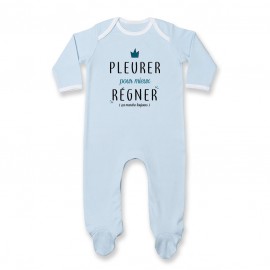 Pyjama bébé Pleurer pour mieux régner ( version garçon )