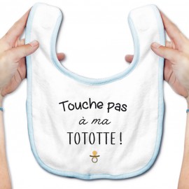 Bavoir bébé Touche pas à ma tototte