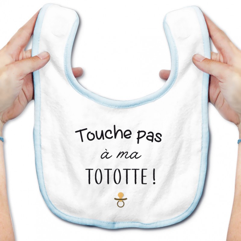 Bavoir bébé Touche pas à ma tototte