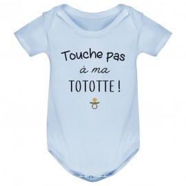 Body bébé Touche pas à ma tototte