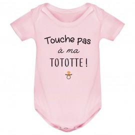 Body bébé Touche pas à ma tototte