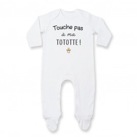 Pyjama bébé Touche pas à ma tototte