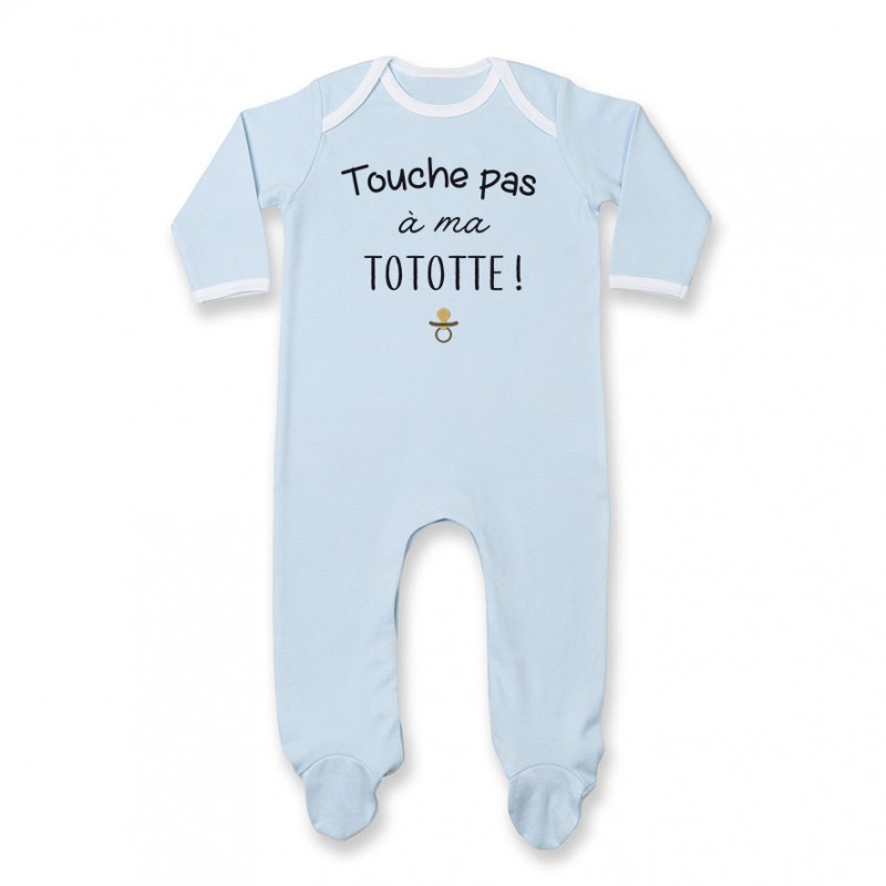 Pyjama bébé Touche pas à ma tototte Pyjama bébé Touche pas à ma tototte