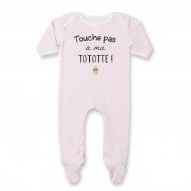 Pyjama bébé Touche pas à ma tototte