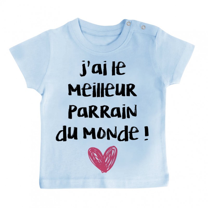 T-Shirt bébé J'ai le meilleur Parrain du monde T-Shirt bébé J'ai le meilleur Parrain du monde