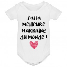 Body bébé J'ai la meilleure Marraine du monde