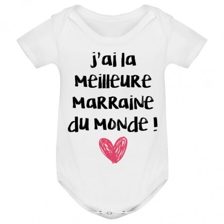 Body bébé J'ai la meilleure Marraine du monde