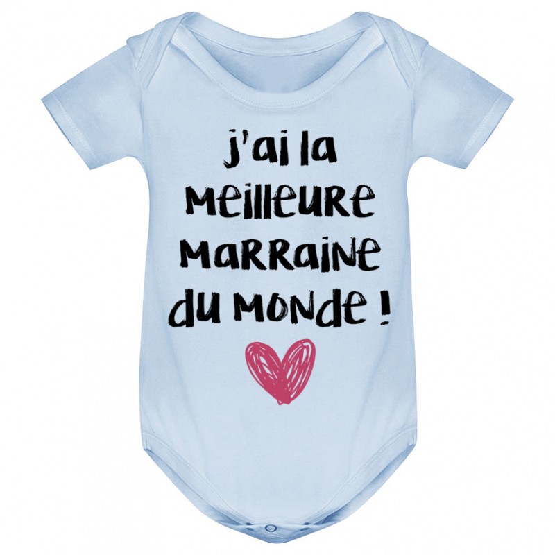 Body bébé J'ai la meilleure Marraine du monde Body bébé J'ai la meilleure Marraine du monde