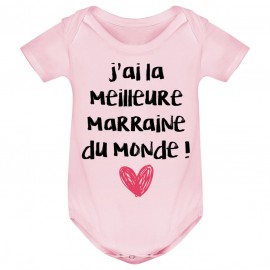 Body bébé J'ai la meilleure Marraine du monde