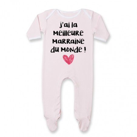 Pyjama bébé J'ai la meilleure Marraine du monde