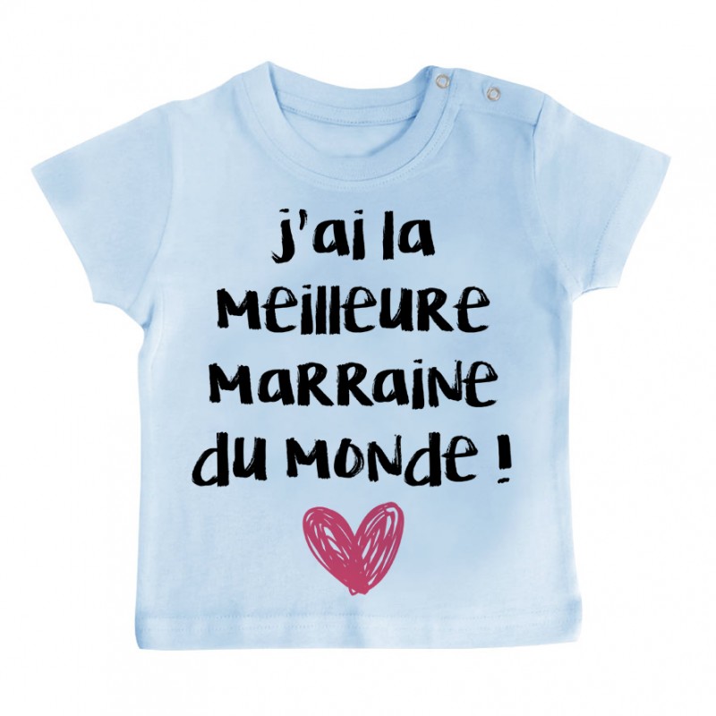 T-Shirt bébé J'ai la meilleure Marraine du monde T-Shirt bébé J'ai la meilleure Marraine du monde