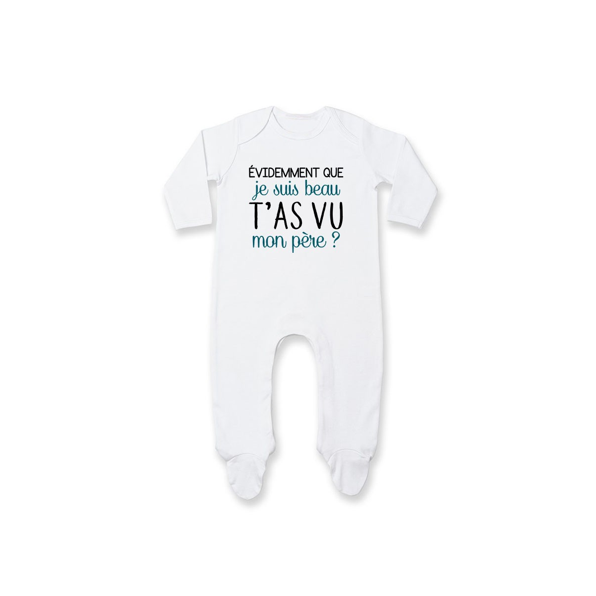 Pyjama bébé Evidemment que je suis beau