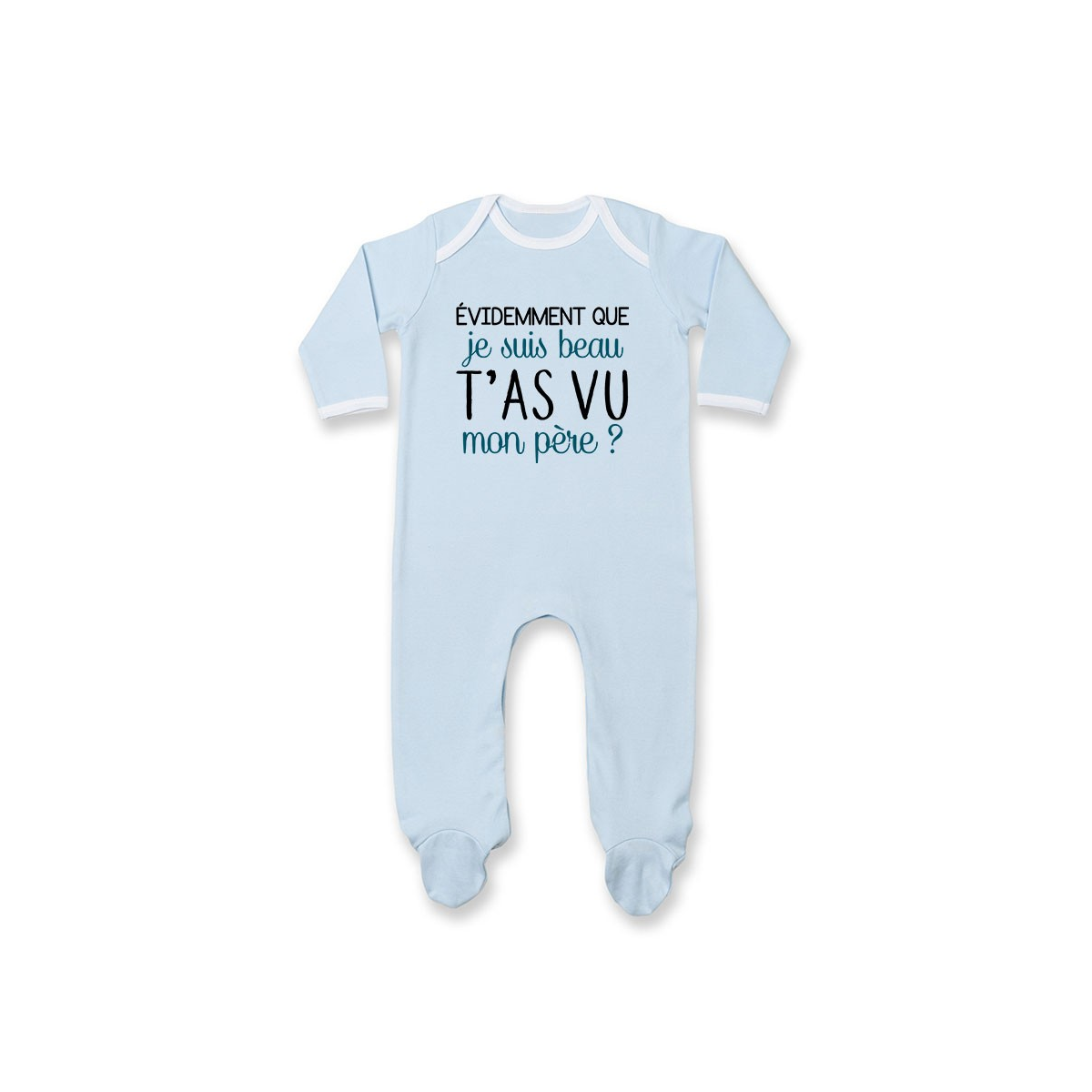 Pyjama bébé Evidemment que je suis beau